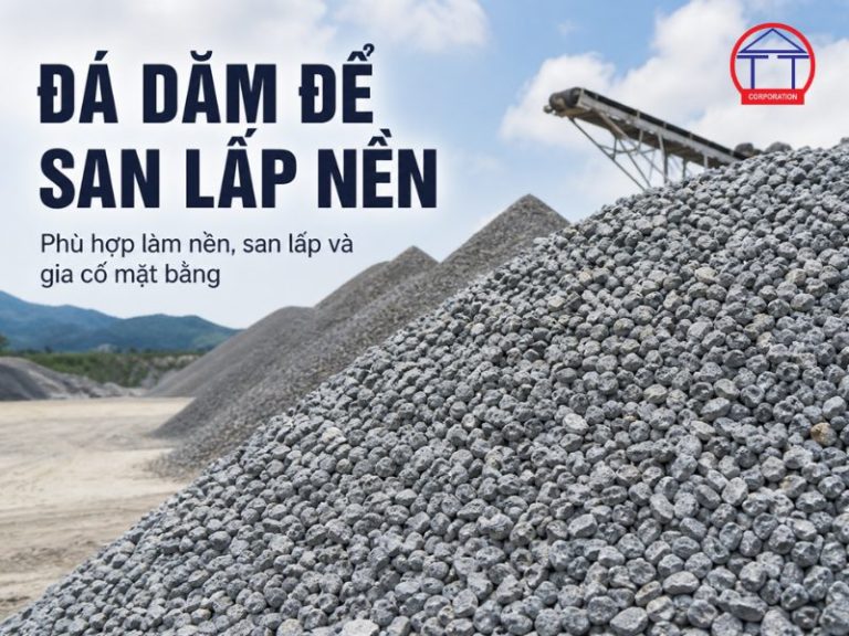Cách chọn đá dăm để san lấp nền chắc, dễ lu lèn và tối ưu chi phí